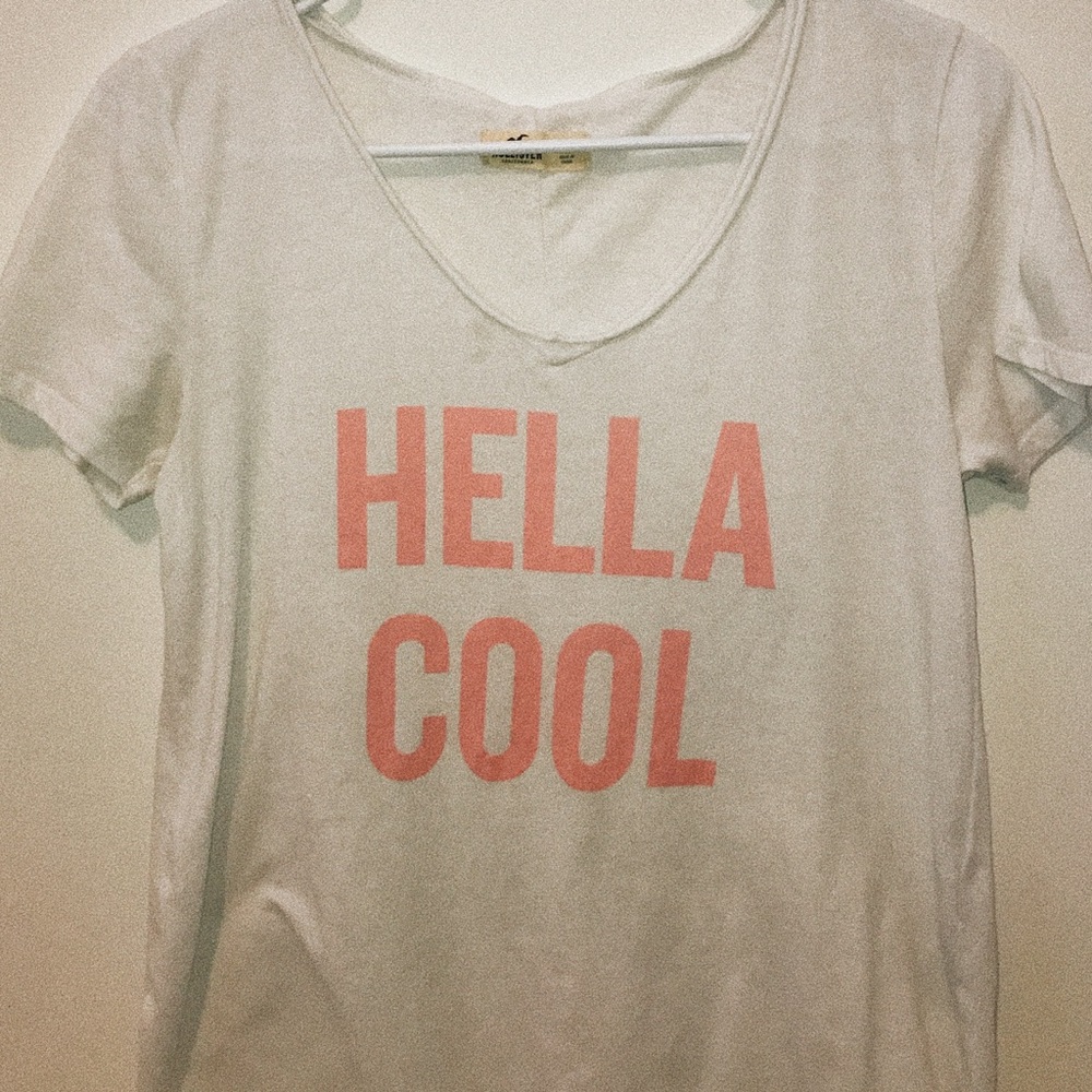 “hella cool” hollister tee